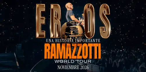 EROS RAMAZZOTTI WORLD TOUR