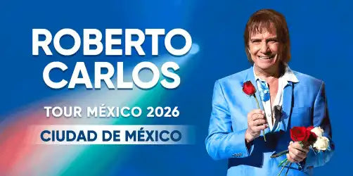 ROBERTO CARLOS TOUR MEXICO 2026